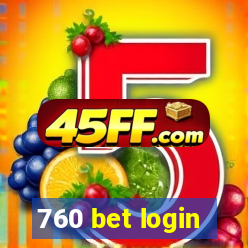 760 bet login